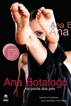 Imagem de ANA BOTAFOGO - NA PONTA DOS PES