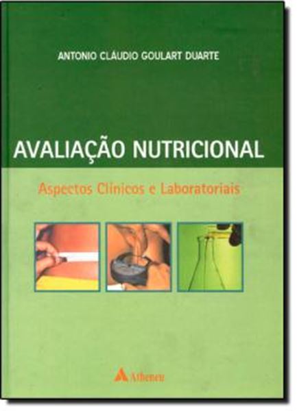 Picture of AVALIACAO NUTRICIONAL: ASPECTOS CLINICOS E LABORATORIAIS