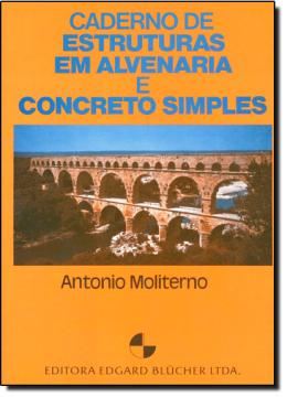 Imagem de CADERNO DE ESTRUTURAS EM ALVENARIA E CONCRETO SIMPLES