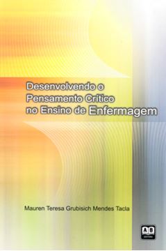 Imagem de DESENVOLVENDO O PENSAMENTO CRITICO NO ENSINO DE ENFERMAGEM