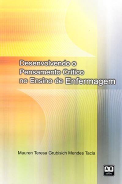 Picture of DESENVOLVENDO O PENSAMENTO CRITICO NO ENSINO DE ENFERMAGEM