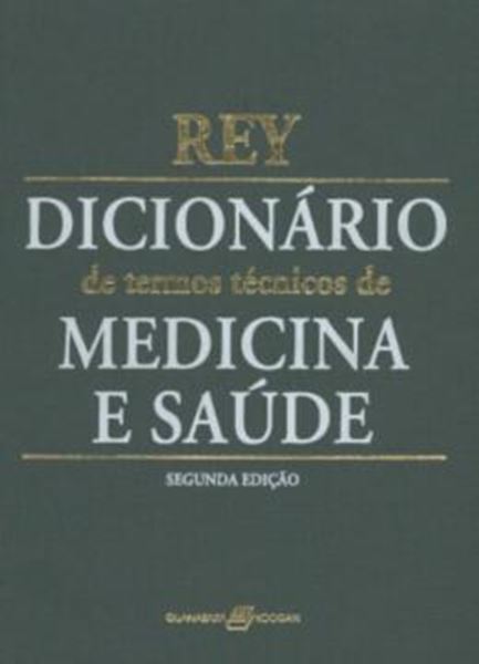 Picture of DICIONARIO DE TERMOS TECNICOS DE MEDICINA E SAUDE - 2ª ED