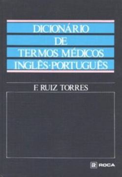 Imagem de DICIONARIO DE TERMOS MEDICOS INGLES/PORTUGUES