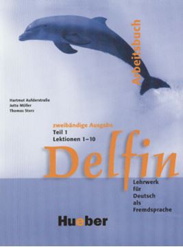 Imagem de DELFIN 1 - LEHRWERK FUR DEUTSCH ALS FREMDSPRACHE - ARBEITSBUCH (EXERC.)