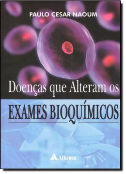 Imagem de DOENCAS QUE ALTERAM OS EXAMES BIOQUIMICOS