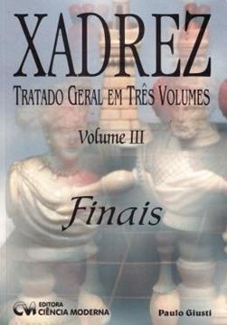 Imagem de XADREZ - TRATADO GERAL EM TRES VOLUMES - VOLUME III