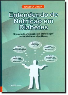 Imagem de ENTENDENDO DE NUTRICAO EM DIABETES