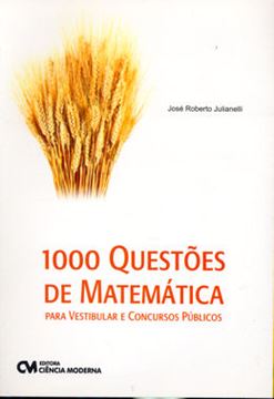 Imagem de 1000 QUESTOES DE MATEMATICA PARA VESTIBULAR E CONCURSOS PUBLICOS