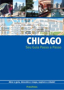 Imagem de CHICAGO - SEU GUIA PASSO A PASSO