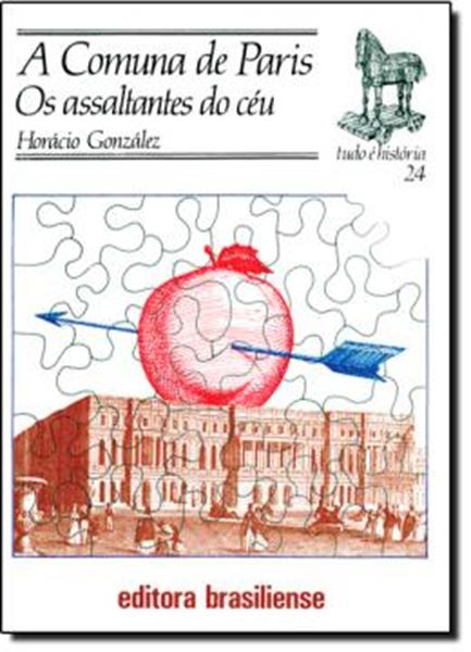 Picture of A COMUNA DE PARIS - OS ASSALTANTES DO CEU