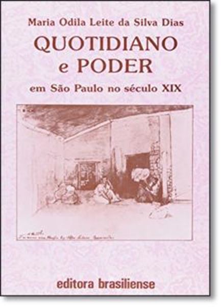 Picture of QUOTIDIANO E PODER EM SAO PAULO NO SECULO XIX