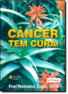 Imagem de CANCER TEM CURA - 33ª EDICAO