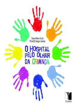 Imagem de HOSPITAL PELO OLHAR DA CRIANCA, O