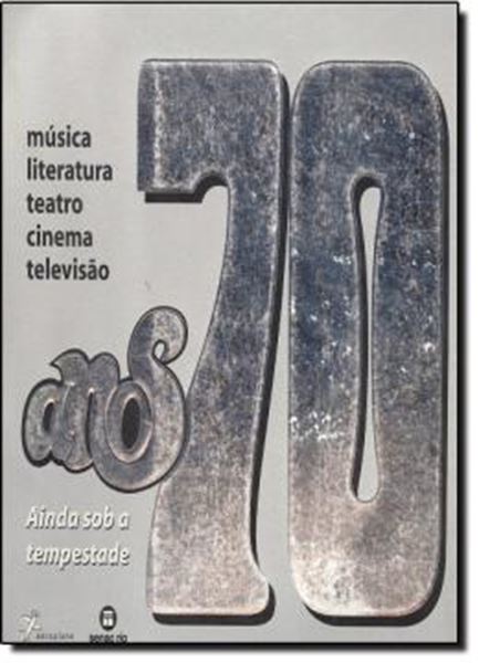 Picture of ANOS 70: AINDA SOB A TEMPESTADE