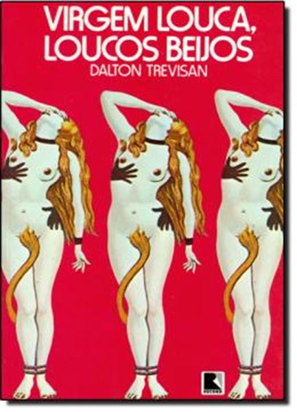 Picture of VIRGEM LOUCA, LOUCOS BEIJOS