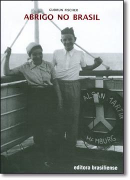 Imagem de ABRIGO NO BRASIL - JUDIAS ALEMAS EM FUGA DO TERROR NAZISTA