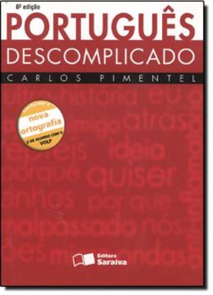 Picture of PORTUGUES DESCOMPLICADO - 6ª EDICAO