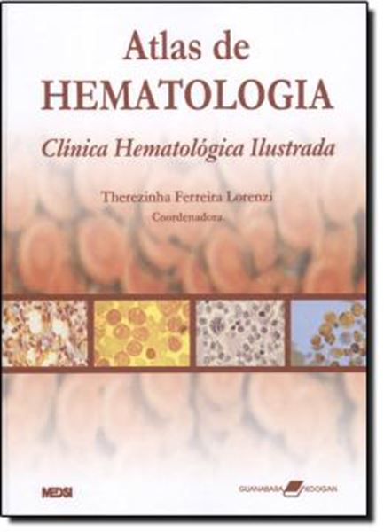 Picture of ATLAS DE HEMATOLOGIA - CLINICA HEMATOLOGICA ILUSTRADA   