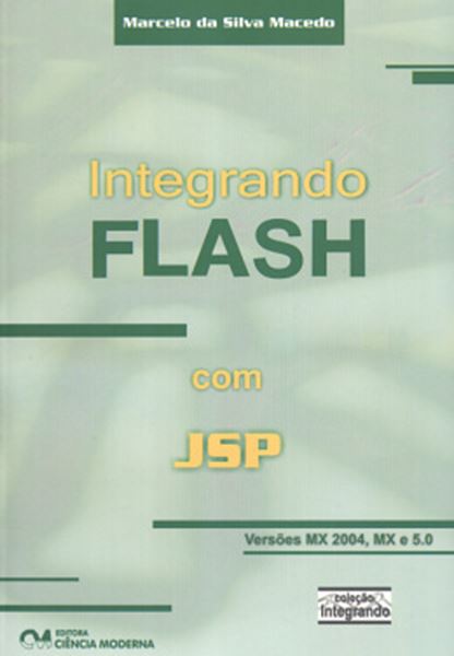 Picture of INTEGRANDO FLASH COM JSP PARA AS VERSOES MX, MX 2004 E 5.0