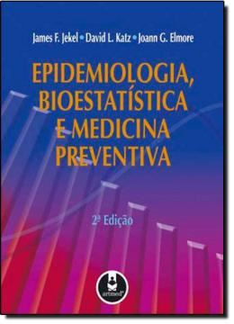 Imagem de EPIDEMIOLOGIA, BIOESTATISTICA E MEDICINA PREVENTIVA  2ª EDICAO