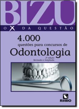 Imagem de BIZU DE ODONTOLOGIA - 4000 QUESTOES SELECIONADAS PARA CONCURSOS