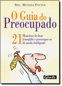 Imagem de O GUIA DO PREOCUPADO