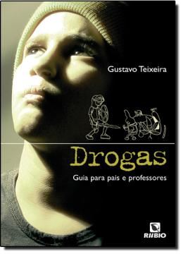 Imagem de DROGAS - GUIA PARA PAIS E PROFESSORES