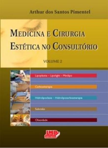 Picture of MEDICINA E CIRURGIA ESTETICA NO CONSULTORIO - VOLUME 2