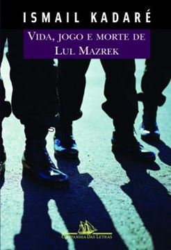 Imagem de VIDA, JOGO E MORTE DE LUL MAZREK