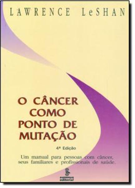 Picture of CANCER COMO PONTO DE MUTACAO, O
