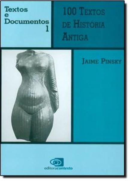 Picture of 100 TEXTOS DE HISTORIA ANTIGA