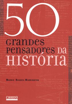 Imagem de 50 GRANDES PENSADORES DA HISTORIA