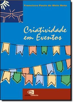 Imagem de CRIATIVIDADE EM EVENTOS