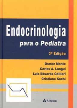 Imagem de ENDOCRINOLOGIA PARA O PEDIATRA - 3ª ED