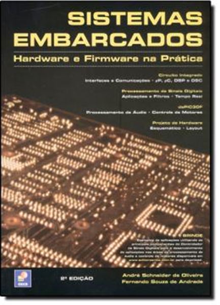 Picture of SISTEMAS EMBARCADOS   HARDWARE E FIRMWARE NA PRATICA