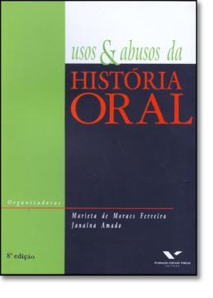 Picture of USOS E ABUSOS DA HISTORIA ORAL