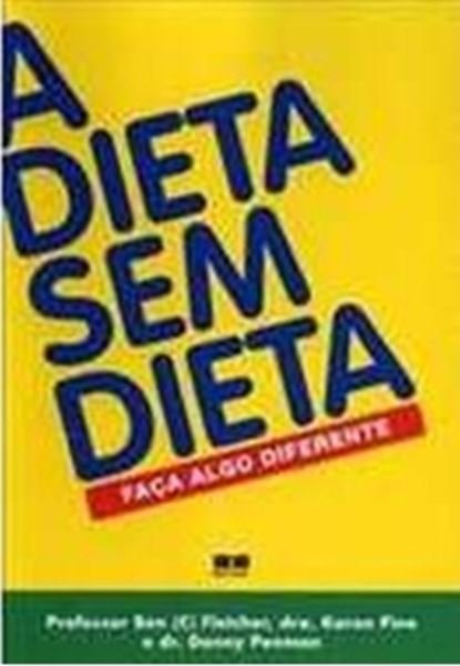 Picture of DIETA SEM DIETA, A