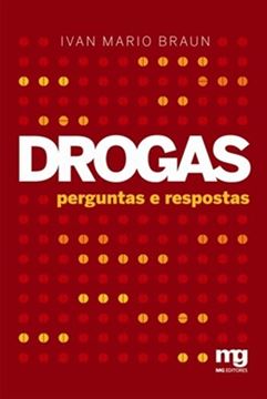 Imagem de DROGAS: PERGUNTAS E RESPOSTAS