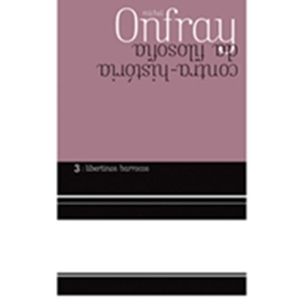 Picture of CONTRA-HISTORIA DA FILOSOFIA 3 - LIBERTINOS BARROCOS