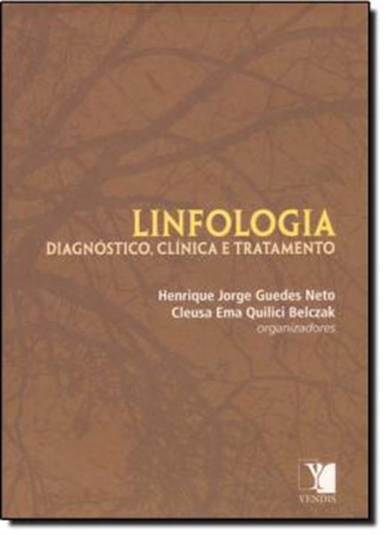 Picture of LINFOLOGIA: DIAGNOSTICO, CLINICA E TRATAMENTO