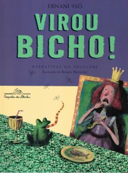 Picture of VIROU BICHO - NARRATIVAS DO FOLCLORE