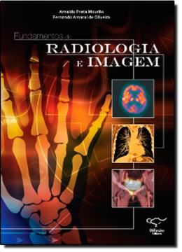 Imagem de FUNDAMENTOS DE RADIOLOGIA E IMAGEM