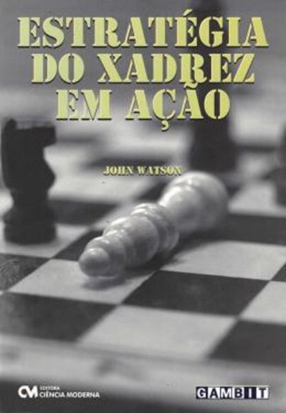Picture of ESTRATEGIA DO XADREZ EM ACAO