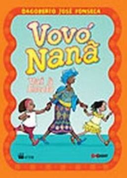Imagem de VOVÓ NANA VAI A ESCOLA