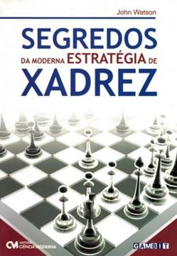 Imagem de SEGREDOS DA MODERNA ESTRATEGIA DE XADREZ