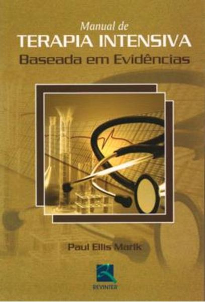 Picture of MANUAL DE TERAPIA INTENSIVA - BASEADA EM EVIDENCIAS
