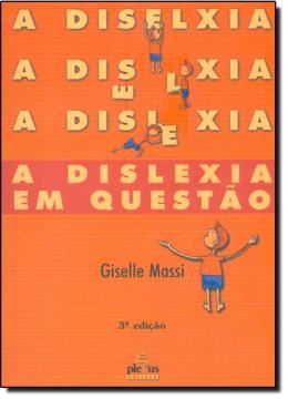 Imagem de A DISLEXIA EM QUESTAO