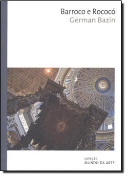 Imagem de BARROCO E ROCOCO - 2ª EDICAO