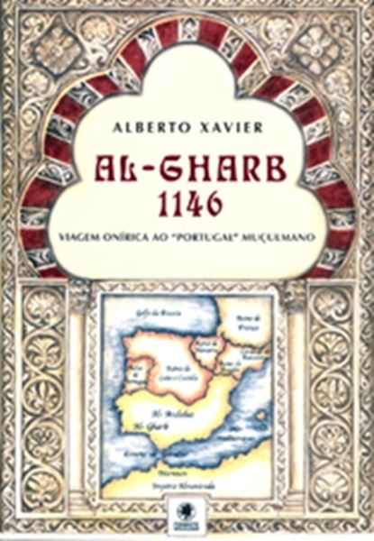 Picture of AL-GHARB 1146 - VIAGEM ONIRICA A PORTUGAL MUCULMANO