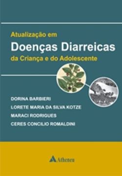 Imagem de ATUALIZACAO EM DOENCAS DIARREICAS DA CRIANCA E DO ADOLESCENTE